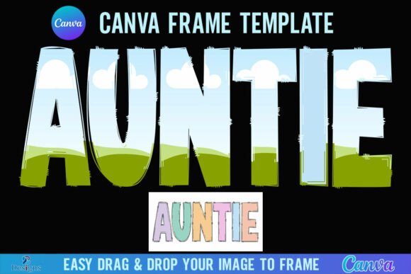 Auntie Canva Frame Aunt Doodle Letter: Your Playful Design Solution
