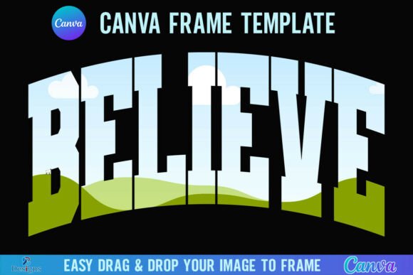 Christmas Believe Canva Frame Varsity: A Festive Design Asset
