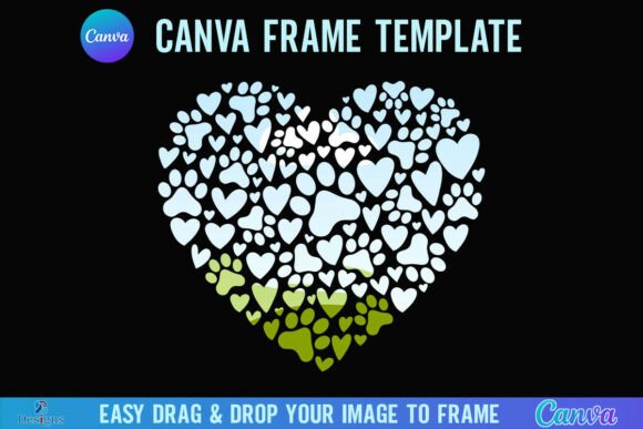 Create Heartfelt Designs with the Valentine Dog Mom Paw Heart Canva Frame