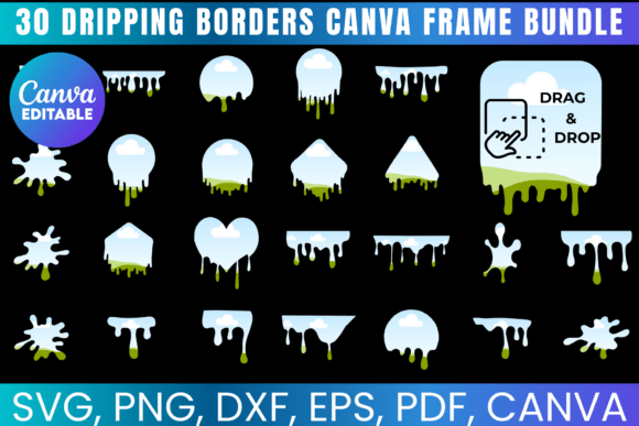 Dripping Borders Canva Frame Bundle: Bold Creative Impact